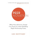 Peernovation: What Peer Advisory Groups Can Teach Us About Building High-Performing Teams