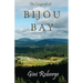 The Legend of Bijou Bay