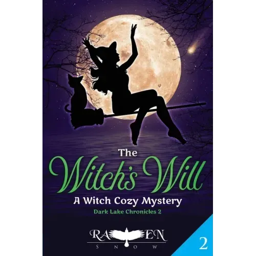 The Witch's Will: A Witch Cozy Mystery