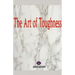 The Art of Toughness