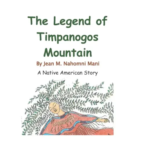 Legend of Timpanogos Mountain: A Native American Legend