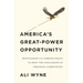 America's Great-Power Opportunity: Revitalizing U.S. Foreign Policy to Meet the Challenges of Strategic Competition