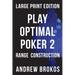 Play Optimal Poker 2: Range Construction