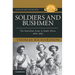 Soldiers and Bushmen: The Australian Army in South Africa, 1899-1902