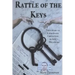 Rattle of the Keys: True story of a wrongful conviction in Ada, Oklahoma