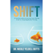 Shift