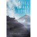 Still Small Voice: Volume 3: A 365 Day Devotional