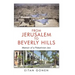 From Jerusalem to Beverly Hills: Memoir of a Palestinian Jew