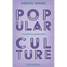 Popular Culture: Introductory Perspectives