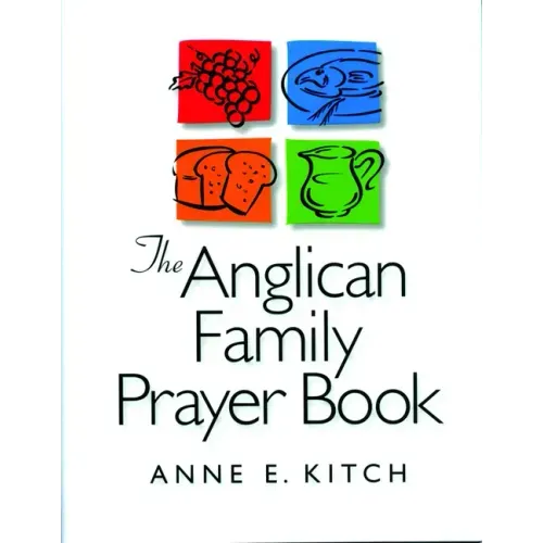 The Anglican Family Prayer Book
