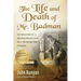 The Life and Death of Mr. Badman: An Analysis of a Wicked Man's Life, as a Warning for Others