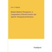 Modern Medical Therapeutics: A Compendium of Recent Formule, and Specific Therapeutical Directions