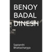 Benoy Badal Dinesh
