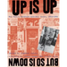 Up Is Up, But So Is Down: New York's Downtown Literary Scene, 1974-1992