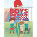Boys Are Brave Kind & Cool Coloring Book For Kids: 25 Fun Large Coloring Pages Showing Boys As Super Cool Kind & Brave In Very Inspiring And Positive