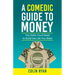 A Comedic Guide to Money