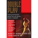Double Play: Training and Nutrition Advice from the World's Experts in Baseball