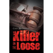 Killer on the Loose