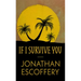 If I Survive You