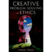 Creative Problem-Solving in Ethics