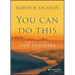 You Can Do This: Hope and Help for New Teachers