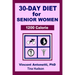 30-Day Diet for Senior Woman - 1200 Calorie