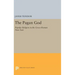 The Pagan God: Popular Religion in the Greco-Roman Near East
