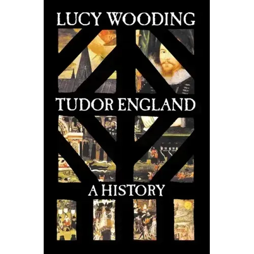 Tudor England: A History