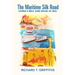 The Maritime Silk Road: China's Belt and Road at Sea