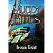 Muddy Bites