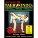 Advanced Taekwondo: Sparring and Hapkido Techniques