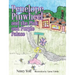 Penelope Pinwheel and the Pink and Purple Palace