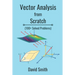 Vector Analysis from Scratch