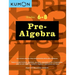 Kumon Grades 6-8 Pre-Algebra