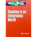 Taxation in an Integrating World