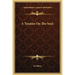 A Treatise on the Soul