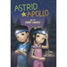 Astrid and Apollo and the Starry Campout