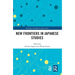 New Frontiers in Japanese Studies
