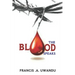 The Blood Speaks