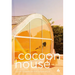 Cocoon House