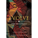 Evolve: (From Pain to Purpose)