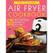 The Ultimate Air Fryer Cookbook: 575 Best Air Fryer Recipes of All Time (with Nutrition Facts, Easy and Healthy Recipes)