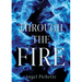 Through the Fire