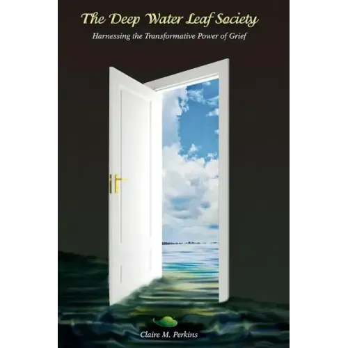 The Deep Water Leaf Society