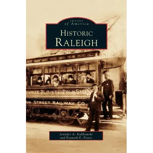 Historic Raleigh