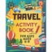 Travel Activity Book For Kids Ages 6-8: Over 150 Travelling Activities for Children, including Puzzles, Mazes, Dot-to-Dots, Drawing and Coloring, Lett