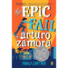 The Epic Fail of Arturo Zamora