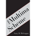 The Multima Scheme
