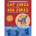 Cat Jokes vs. Dog Jokes/Dog Jokes vs. Cat Jokes: A Read-From-Both-Sides Comic Book