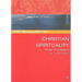 SCM Studyguide: Christian Spirituality